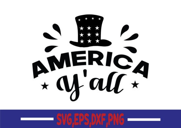 America Y All SVG: Graphics for Crafts & Creative Projects