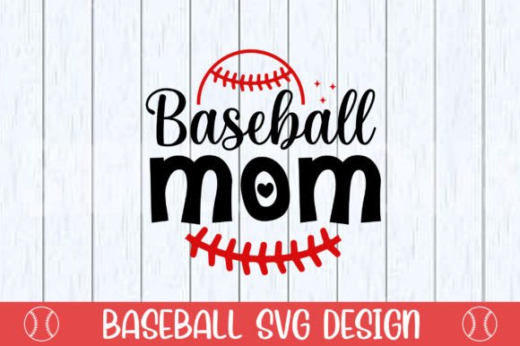Baseball Mom Svg Cut File: Graphics and Crafts Made Simple