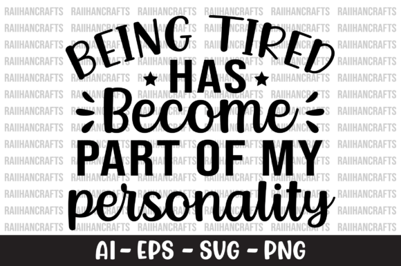Being Tired Has Become Part of My SVG