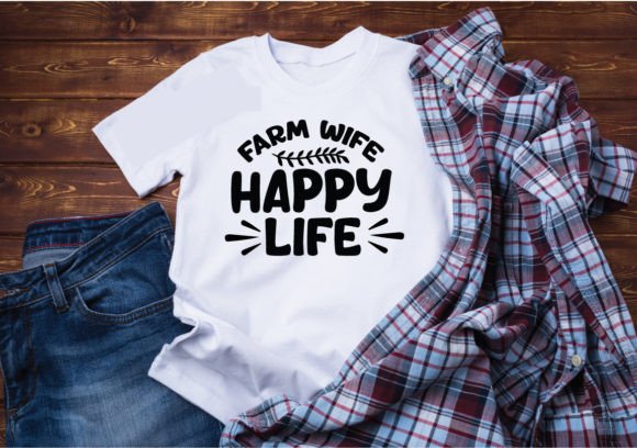 Farm Wife Happy Life SVG for Crafts and Graphics