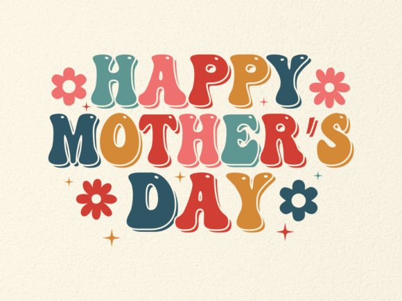 HAPPY MOTHER S DAY SVG DESIGN