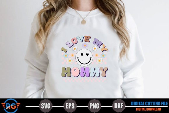 I Love My Mommy – Retro Mother’s Day SVG