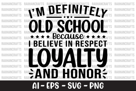 I'm Definitely Old School SVG Graphics & Crafts