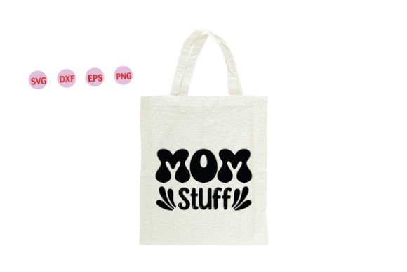 Mom Stuff SVG for Crafts and Graphics
