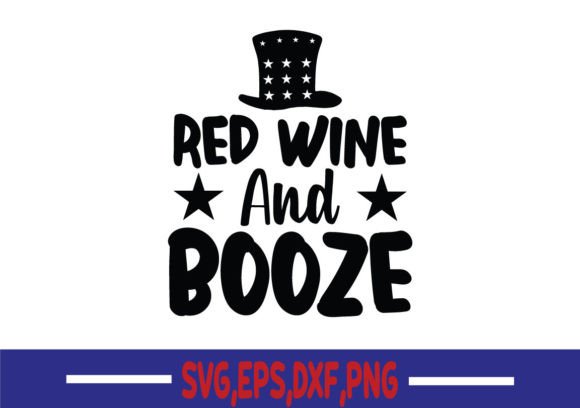 Red Wine and Booze SVG for Crafts and Graphics